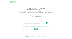 Desktop Screenshot of kazoomi.com